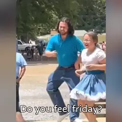 Do You Feel Friday - TikTok